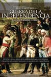 GUERRA DE LA INDEPENDENCIA, BREVE HIST.