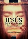 JESUS DE NAZARET, LA BIOGRAFIA PROHIBIDA