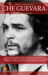 CHE GUEVARA, BREVE HISTORIA DEL