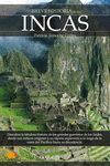 BREVE HISTORIA DE LOS INCAS