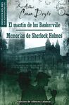 EL MASTÍN DE LOS BASKERVILLE; MEMORIAS DE SHERLOCK HOLMES