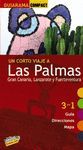 LAS PALMAS: GRAN CANARIA, LANZAROTE Y FUERTEVENTURA