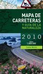 MAPA DE CARRETERAS Y GUÍA DE LA NATURALEZA DE ESPAÑA 1:400.000 - 2010