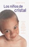 LOS NIÑOS DE CRISTAL