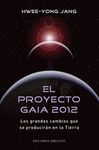 EL PROYECTO GAIA 2012