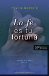 LA FE ES TU FORTUNA