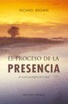 EL PROCESO DE LA PRESENCIA