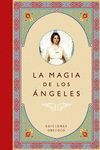 MAGIA DE LOS ANGELES, LA (N.E.) (B)