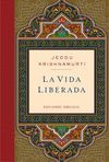 VIDA LIBERADA,LA