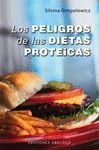 PELIGROS DE LAS DIETAS PROTEICAS,LOS