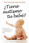 TIENE AUTISMO TU BEBE?