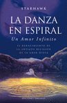 DANZA EN ESPIRAL, LA (EDICION REVISADA)