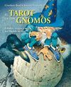 TAROT DE LOS GNOMOS, EL