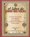 LIBRO DE TODOS MIS VIAJES, EL