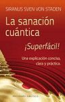 SANACIÓN CUÁNTICA ¡SUPERFÁCIL!, LA