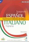 ESPAÑOL PARA HABLANTES DE ITALIANO B1