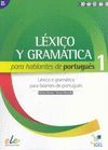 LÉXICO Y GRAMÁTICA PARA HABLANTES DE PORTUGUÉS (A1-A2)
