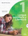 LENGUA CASTELLANA Y LITERATURA 1º BACHILLERATO