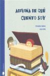 ADIVINA DE QUE CUENTO SOY