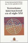 TERRORISMO INTERNACIONAL EN EL SIGLO XXI