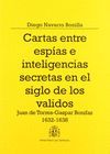 CARTAS ENTRE ESPIAS E INTELIGENCIAS SECRETAS EN EL SIGLO DE LOS VALIDOS