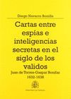 CARTAS ENTRE ESPIAS E INTELIGENCIAS SECRETAS EN EL SIGLO DE LOS VALIDOS
