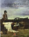 ÁLVAREZ DE CASTRO (1749-1810) Y SU TIEMPO = ÁLVAREZ DE CASTRO (1749-1810) I EL S