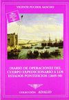 DIARIO DE OPERACIONES DEL CUERPO EXPEDICIONARIO A LOS ESTADOS PONTIFICIOS (1849-