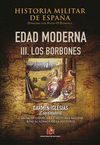 HISTORIA MILITAR DE ESPAÑA. III. EDAD MODERNA