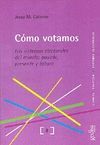 CÓMO VOTAMOS