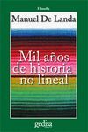 MIL AÑOS DE HISTORIA NO LINEAL