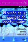 SUEÑO DE LA IGUALDAD DE OPORTUNIDADES