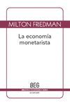 LA ECONOMIA MONETARISTA