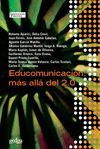 EDUCOMUNICACIÓN : MÁS ALLÁ DEL 2.0