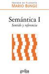 SEMANTICA I. SENTIDO Y REFERENCIA