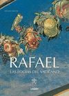 (E) RAFAEL. LAS LOGIAS DEL VATICANO