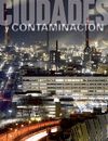 (E) CONTAMINACION Y CIUDADES