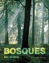 BOSQUES DEL MUNDO