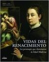 VIDAS DEL RENACIMIENTO