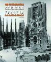 SAGRADA FAMÍLIA, 100 FOTOGRAFÍAS QUE DEBERÍAS CONOCER