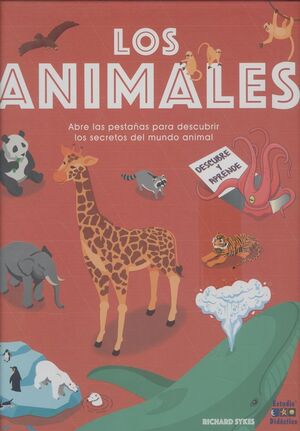 LOS ANIMALES- DESCUBRE Y APRENDE, CON SOLAPAS