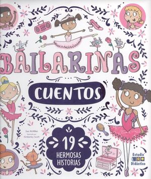CUENTOS DE BAILARINAS- 19 HERMOSAS HISTORIAS