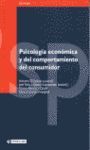 PSICOLOGÍA ECONÓMICA Y DE COMPORTAMIENTO DEL CONSUMIDOR