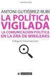 LA POLÍTICA VIGILADA