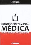 FUENTES DE INFORMACIÓN MÉDICA