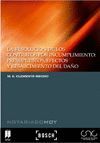 LA RESOLUCIÓN DE LOS CONTRATOS POR INCUMPLIMIENTO: PRESUPUESTOS, EFECTOS Y RESAR