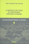 EL ARBITRAJE EN LOS LITIGIOS DE EXPROPIACIÓN DE INVERSIONES EXTRANJERAS