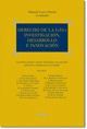 DERECHO DE LA I+D+I INVESTIGACIÓN, DESARROLLO E INOVACIÓN