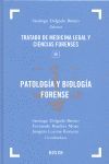 PATOLOGÍA Y BIOLOGÍA FORENSE