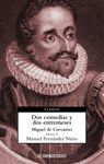 DOS COMEDIAS Y DOS ENTREMESES